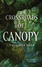 Crossroads of Canopy